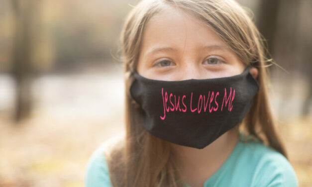 In Victory for Religious Freedom, Student Will Be Allowed to Wear ‘Jesus Loves Me’ Mask at School